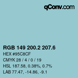 カラーコード: RGB 149 200.2 207.6 | qconv.com