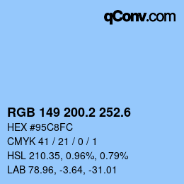 カラーコード: RGB 149 200.2 252.6 | qconv.com