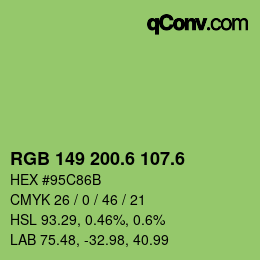 カラーコード: RGB 149 200.6 107.6 | qconv.com