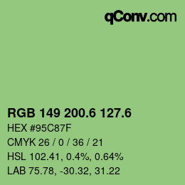 カラーコード: RGB 149 200.6 127.6 | qconv.com