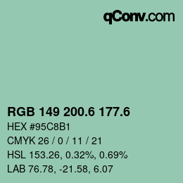 カラーコード: RGB 149 200.6 177.6 | qconv.com