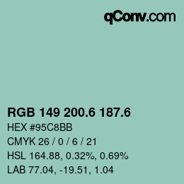 カラーコード: RGB 149 200.6 187.6 | qconv.com
