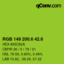 カラーコード: RGB 149 200.6 42.6 | qconv.com