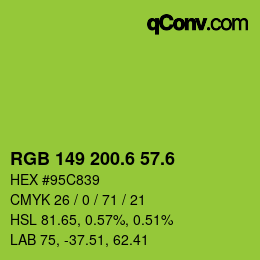 カラーコード: RGB 149 200.6 57.6 | qconv.com