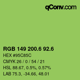 カラーコード: RGB 149 200.6 92.6 | qconv.com