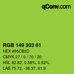 Color code: RGB 149 203 61 | qconv.com