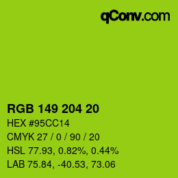 Color code: RGB 149 204 20 | qconv.com