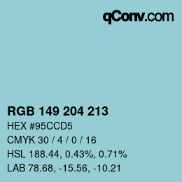 カラーコード: RGB 149 204 213 | qconv.com