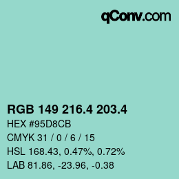 カラーコード: RGB 149 216.4 203.4 | qconv.com