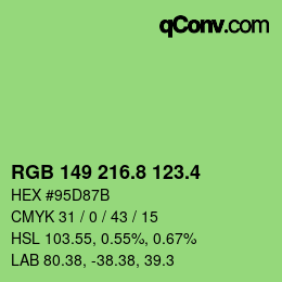 カラーコード: RGB 149 216.8 123.4 | qconv.com