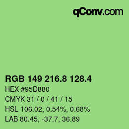 カラーコード: RGB 149 216.8 128.4 | qconv.com
