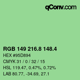 カラーコード: RGB 149 216.8 148.4 | qconv.com