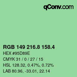 カラーコード: RGB 149 216.8 158.4 | qconv.com