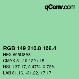カラーコード: RGB 149 216.8 168.4 | qconv.com