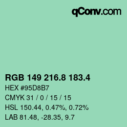 カラーコード: RGB 149 216.8 183.4 | qconv.com