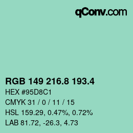カラーコード: RGB 149 216.8 193.4 | qconv.com