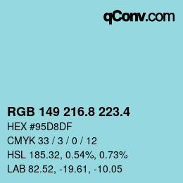 カラーコード: RGB 149 216.8 223.4 | qconv.com