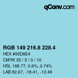 カラーコード: RGB 149 216.8 228.4 | qconv.com