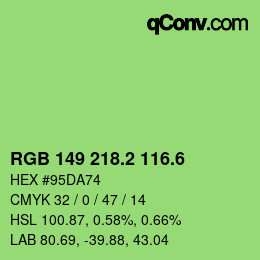 カラーコード: RGB 149 218.2 116.6 | qconv.com