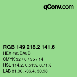 カラーコード: RGB 149 218.2 141.6 | qconv.com