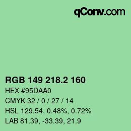 カラーコード: RGB 149 218.2 160 | qconv.com