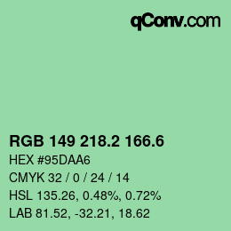カラーコード: RGB 149 218.2 166.6 | qconv.com