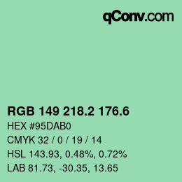 カラーコード: RGB 149 218.2 176.6 | qconv.com
