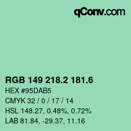 カラーコード: RGB 149 218.2 181.6 | qconv.com