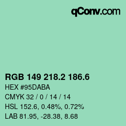 カラーコード: RGB 149 218.2 186.6 | qconv.com