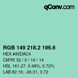 カラーコード: RGB 149 218.2 196.6 | qconv.com
