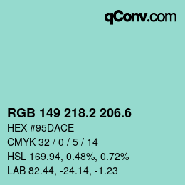 カラーコード: RGB 149 218.2 206.6 | qconv.com