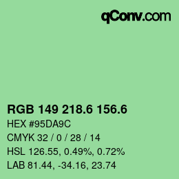 カラーコード: RGB 149 218.6 156.6 | qconv.com