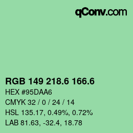 カラーコード: RGB 149 218.6 166.6 | qconv.com