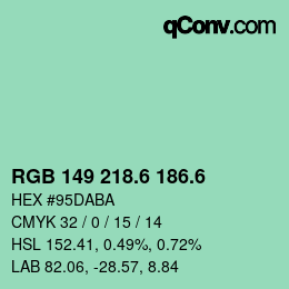 カラーコード: RGB 149 218.6 186.6 | qconv.com