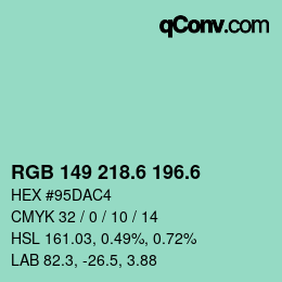 カラーコード: RGB 149 218.6 196.6 | qconv.com