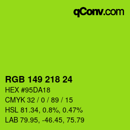 Color code: RGB 149 218 24 | qconv.com