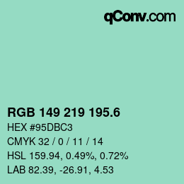カラーコード: RGB 149 219 195.6 | qconv.com