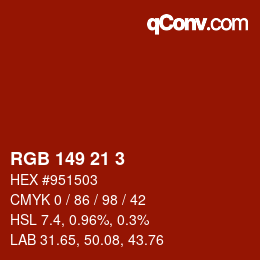 Color code: RGB 149 21 3 | qconv.com