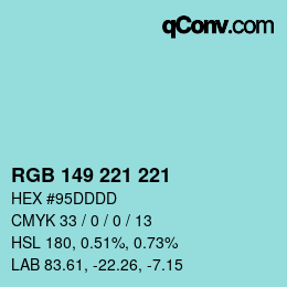 Color code: RGB 149 221 221 | qconv.com