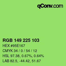 Color code: RGB 149 225 103 | qconv.com