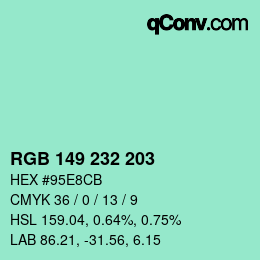 Color code: RGB 149 232 203 | qconv.com