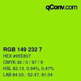 Código de color: RGB 149 232 7 | qconv.com
