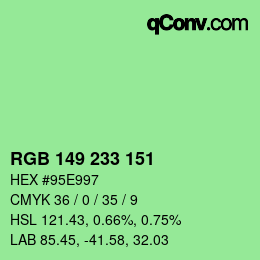 Color code: RGB 149 233 151 | qconv.com