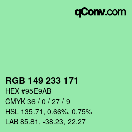 Color code: RGB 149 233 171 | qconv.com