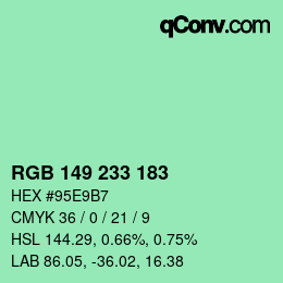 Color code: RGB 149 233 183 | qconv.com