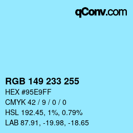 Código de color: RGB 149 233 255 | qconv.com