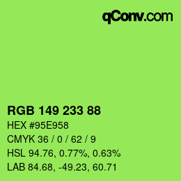 Color code: RGB 149 233 88 | qconv.com