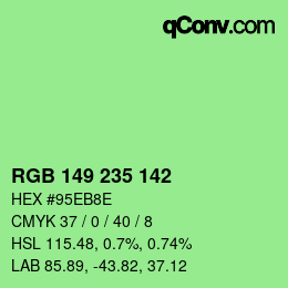 Color code: RGB 149 235 142 | qconv.com