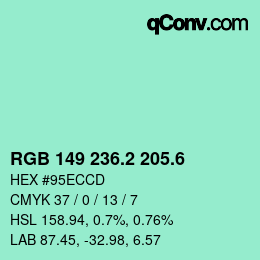 カラーコード: RGB 149 236.2 205.6 | qconv.com