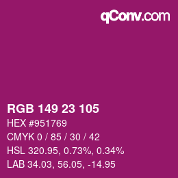 カラーコード: RGB 149 23 105 | qconv.com